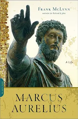 Marcus Aurelius: Ein Leben - Marcus Aurelius: A Life