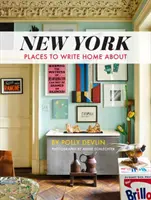 New York - Orte, über die man nach Hause schreiben kann - New York - Places to Write Home About