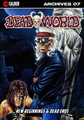 Archiv der Totenwelt - Buch Sieben - Deadworld Archives - Book Seven