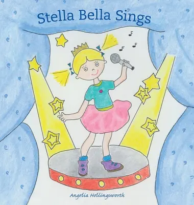 Stella Bella singt - Stella Bella Sings