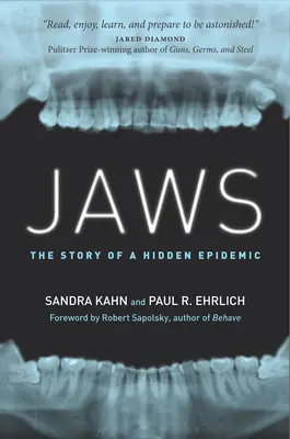 Jaws: Die Geschichte einer verborgenen Epidemie - Jaws: The Story of a Hidden Epidemic