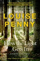 Wie das Licht hereinkommt - (Ein Kriminalroman von Chefinspektor Gamache Buch 9) - How The Light Gets In - (A Chief Inspector Gamache Mystery Book 9)