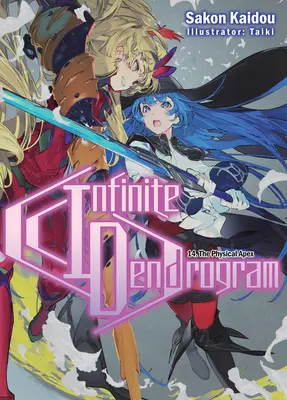 Unendliches Dendrogramm: Band 14 - Infinite Dendrogram: Volume 14