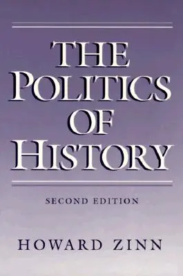 Die Politik der Geschichte - The Politics of History