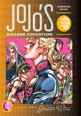 Jojo's Bizarre Adventure: Teil 5-Goldener Wind, Bd. 2, 2 - Jojo's Bizarre Adventure: Part 5--Golden Wind, Vol. 2, 2