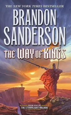 Der Weg der Könige: Buch Eins des Sturmlichtarchivs - The Way of Kings: Book One of the Stormlight Archive
