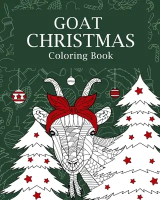 Ziege Weihnachten Malbuch - Goat Christmas Coloring Book
