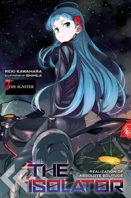 Der Isolator, Bd. 2 (Light Novel): Der Zünder - The Isolator, Vol. 2 (Light Novel): The Igniter