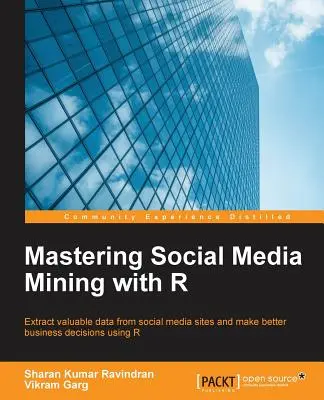 Beherrschung von Social Media Mining mit R - Mastering Social Media Mining with R