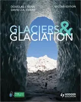 Gletscher und Vergletscherung, 2. Auflage (Benn Douglas (Universitätszentrum in Svalbard Norwegen)) - Glaciers and Glaciation, 2nd edition (Benn Douglas (University Centre in Svalbard Norway))