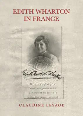 Edith Wharton in Frankreich - Edith Wharton in France