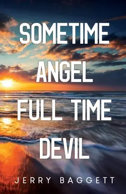 Manchmal Engel, immer Teufel - Sometime Angel Full Time Devil