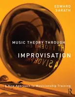 Musiktheorie durch Improvisation - ein neuer Ansatz für die Ausbildung von Musikern (Sarath Ed (University of Michigan USA)) - Music Theory Through Improvisation - A New Approach to Musicianship Training (Sarath Ed (University of Michigan USA))