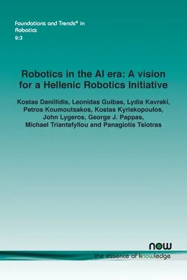 Robotik im Zeitalter der KI: Eine Vision für eine hellenische Robotik-Initiative - Robotics in the AI era: A vision for a Hellenic Robotics Initiative