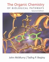 Die organische Chemie der biologischen Wege - The Organic Chemistry of Biological Pathways