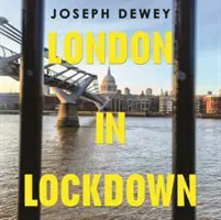 London im Sperrgebiet - London in Lockdown