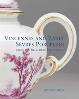 Vincennes- und frühes Sevres-Porzellan - Aus der Sammlung Belvedere - Vincennes and Early Sevres Porcelain - From the Belvedere Collection