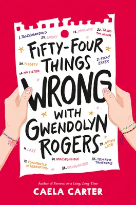 Vierundfünfzig Dinge, die mit Gwendolyn Rogers nicht stimmen - Fifty-Four Things Wrong with Gwendolyn Rogers