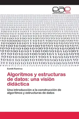 Algoritmos und Datenstrukturen: eine didaktische Sichtweise - Algoritmos y estructuras de datos: una visin didctica