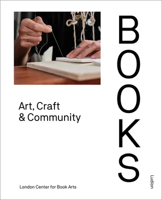 Bücher: Kunst, Kunsthandwerk & Gemeinschaft - Books: Art, Craft & Community