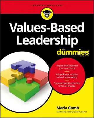 Wertebasierte Führung für Dummies - Values-Based Leadership for Dummies