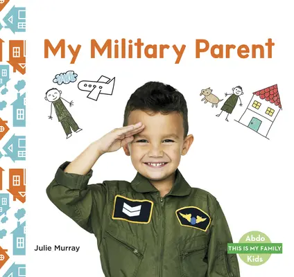 Mein Militärelternteil - My Military Parent