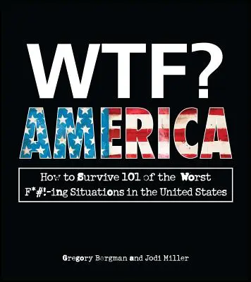 WTF? Amerika - WTF? America