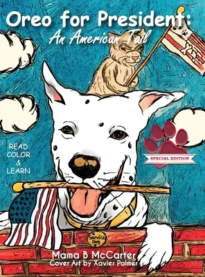 Oreo für den Präsidenten: Ein amerikanischer Schwanz - Oreo for President: An American Tail