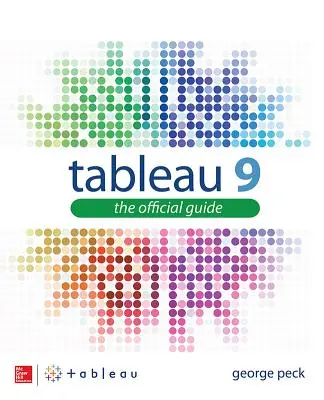 Tableau 9: Der offizielle Leitfaden - Tableau 9: The Official Guide