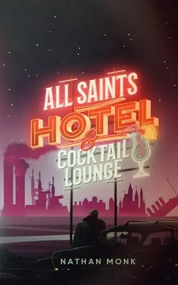 All Saints Hotel und Cocktail Lounge - All Saints Hotel and Cocktail Lounge