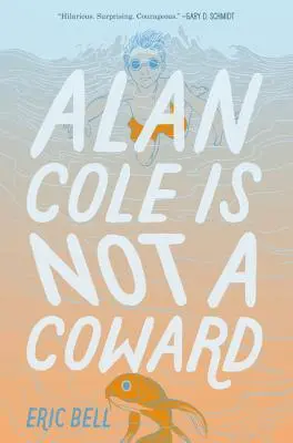 Alan Cole ist kein Feigling - Alan Cole Is Not a Coward