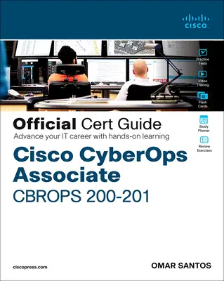 Cisco Cyberops Associate Cbrops 200-201 Offizieller Zertifizierungsleitfaden - Cisco Cyberops Associate Cbrops 200-201 Official Cert Guide