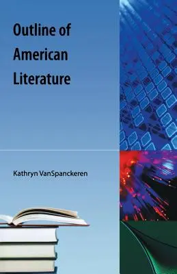 Überblick über die amerikanische Literatur - Outline of American Literature