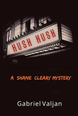 Hush Hush: Ein Shane-Cleary-Krimi - Hush Hush: A Shane Cleary Mystery