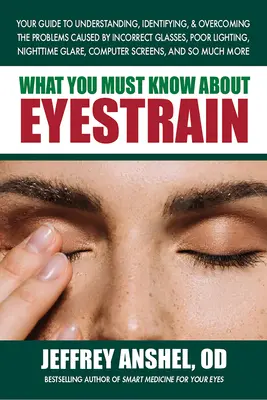 Was Sie über Augenermüdung wissen müssen - What You Must Know about Eyestrain