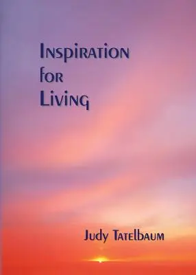 Inspiration zum Leben - Inspiration for Living