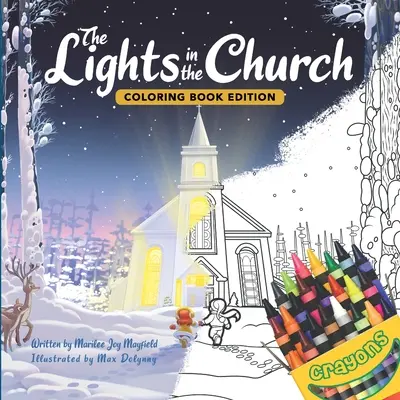 Die Lichter in der Kirche: Malbuch-Ausgabe - The Lights in the Church: Coloring Book Edition