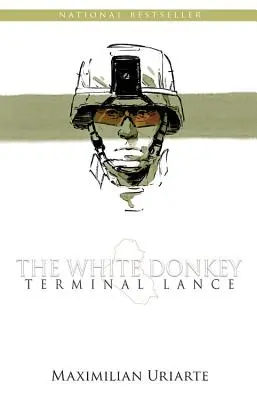 Der weiße Esel: Terminal Lance - The White Donkey: Terminal Lance