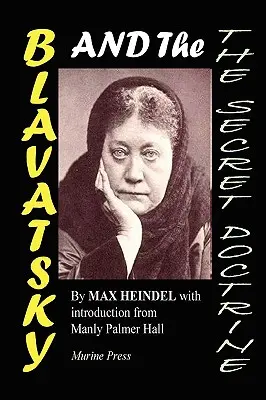 Blavatsky und die Geheimdoktrin - Blavatsky and the Secret Doctrine