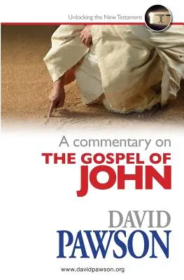 Ein Kommentar zum Johannes-Evangelium - A Commentary on the Gospel of John