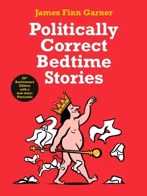 Politisch korrekte Gute-Nacht-Geschichten - Politically Correct Bedtime Stories