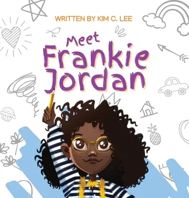 Triff Frankie Jordan - Meet Frankie Jordan