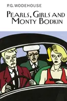 Perlen, Mädchen und Monty Bodkin - Pearls, Girls and Monty Bodkin