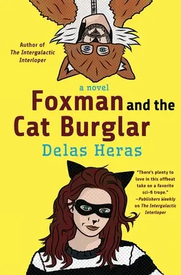 Foxman und der Katzeneinbrecher - Foxman and the Cat Burglar