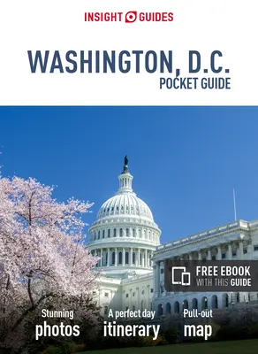Insight Guides Pocket Washington D.C. (Reiseführer mit kostenlosem E-Book) - Insight Guides Pocket Washington D.C. (Travel Guide with Free Ebook)