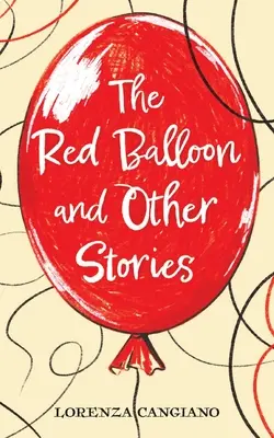 Der rote Ballon und andere Geschichten - The Red Balloon and Other Stories