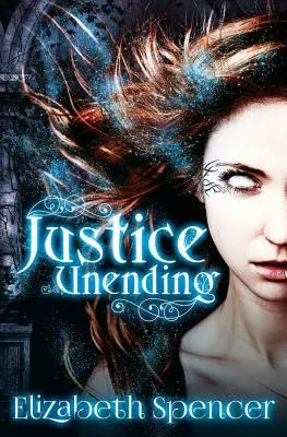 Unendliche Gerechtigkeit - Justice Unending