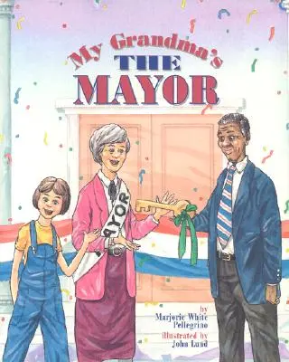 Meine Oma ist Bürgermeisterin - My Grandma's the Mayor