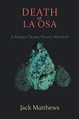 Tod in La Osa: Ein Pueblo-Stammespolizei-Krimi - Death at La Osa: A Pueblo Tribal Police Mystery