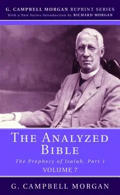 Die analysierte Bibel, Band 7 - The Analyzed Bible, Volume 7